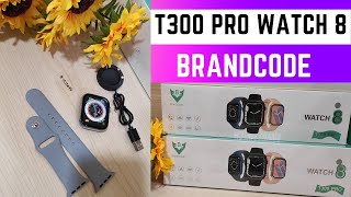 Model BrandCode T300 Pro  Watch 8  45MM  Smart Watch Unboxing Review [upl. by Darach]