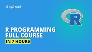 R Tutorial For Beginners 2022  R Programming Full Course In 7 Hours  R Tutorial  Simplilearn [upl. by Analram866]