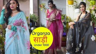 Organza Saree Under 1000 for Summer Wedding  Party  Aanchal [upl. by Sokairyk]