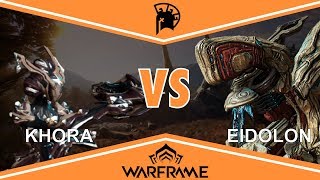 Warframe Khora VS Eidolon [upl. by Anaidni]