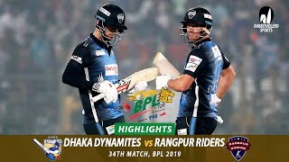 Dhaka Dynamites vs Rangpur Riders Highlights  34th Match  Edition 6  BPL 2019 [upl. by Ruhtra]