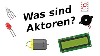 Was sind Aktoren [upl. by Anitsuga]