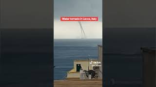 Waterspout Italy Purported to be off coast of Lecce Italy same body of water as Sicily water tornado [upl. by Niobe]