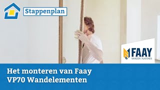 How to FaayWandelementen VP70 Monteren [upl. by Dorrej30]