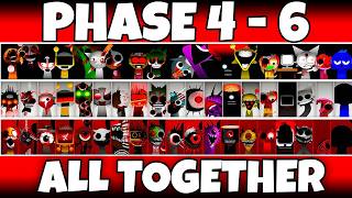 Incredibox Sprunki ALL Characters Together Phase 4 Vs Phase 5 Vs Phase 6 [upl. by Rayle]