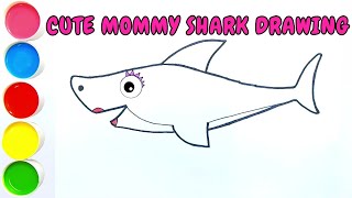 Cute Pink Mommy shark Drawing Easy  Learn How To Draw Mommy Shark For kids [upl. by Aihsoek]