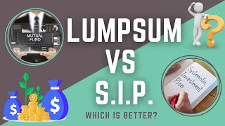 SIP Vs Lump Sum in Mutual Funds  Difference between SIP and Lump Sum [upl. by Dom]