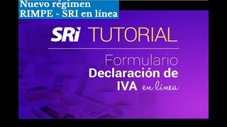 Declaración IVA SRI 2022  RIMPE CASO 1 [upl. by Anaujik377]