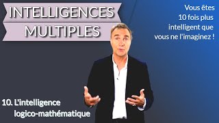 Intelligences multiples  Lintelligence logicomathématique [upl. by Sucitivel]