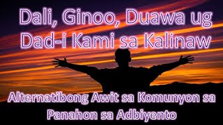 Advent  Awit sa Komunyon  Dali Ginoo Rosabella quotNenequot Barda PatigdasRanara [upl. by Alphonso]