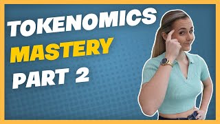 Crypto Tokenomics Complete Master Guide Invest Like a Pro Part 2 [upl. by Erica187]