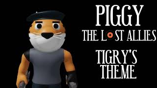 Piggy The Lost Allies Tigrys Theme Dont Look Back [upl. by Ahsienroc]