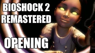 Bioshock 2 Remastered  Opening  No Commentary [upl. by Zerlina]