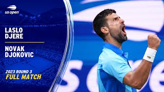 Laslo Djere vs Novak Djokovic Full Match  2023 US Open Round 3 [upl. by Guerin]