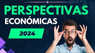 perspectivas económicas 2024  analisis paquete economico 2023 perspectivaseconómicas2024 [upl. by Ennaylloh68]