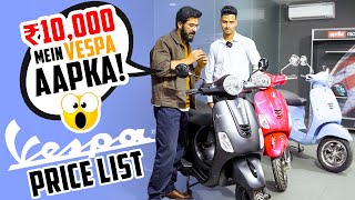 All Vespa Scooter Latest Price List Ft Aprilia 🔥 ₹10000 mein Brand New Vespa  ₹5000 Discount [upl. by Derreg]