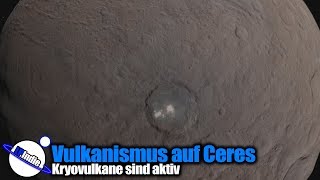 Aktiver Vulkanismus auf Ceres [upl. by Tterab744]