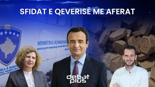 Debat Plus me Ermal Pandurin  SFIDAT E QEVERISË ME AFERAT [upl. by Iveksarap]