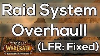 New LFR Reward System amp Raid Details  Warlords of Draenor [upl. by Cooe]