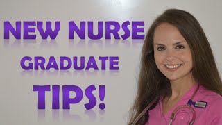 Tips for New Nurse Graduates Grads [upl. by Rudwik712]