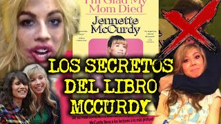 SECRETOS REVELADOS DEL LIBRO DE JENNETTE MCCURDY [upl. by Quartas]