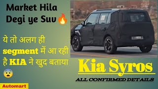 Kia Syros 2024 All confirmed Features  New Kia suv  kia Syros Launch Date  Kia Clavis launch [upl. by Wassyngton]