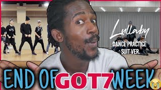 DANCER REACTS TO GOT7 quotLullabyquot Dance Practice Suit Ver  Girls Girls Girls Dance Practice 2 [upl. by Atram224]