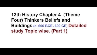 12th History Chapter 4 Theme Four Thinkers Beliefs and Buildings Cultural development [upl. by Acisej58]