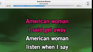 LENNY KRAVITZ  AMERICAN WOMAN  KARAOKE [upl. by Darice206]