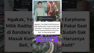 Yono bakrie spill earphone milik raditya dika yang dipakai saat dibandara radityadika [upl. by How]