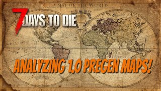 7DTD  Analyzing 10 Pregen Maps Coming to Consoles [upl. by Christal]