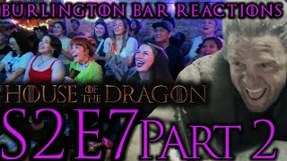 The Bar LOSES it  House of the Dragon S2x7 Bar Reaction Pt 2 [upl. by Robbin]