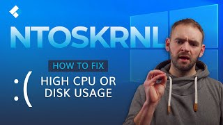 How to Fix High CPU or Disk Usage by Ntoskrnl exe in Windows 10 [upl. by Samuella748]