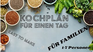 Familiengenuss Täglicher Essensplan für Großfamilie hier für den 20112024 [upl. by Oicapot]