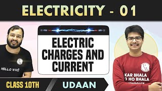 Electricity  01  Electric Charges and Current  Chapter 12  NCERT  Class 10  Udaan [upl. by Ibbie]