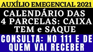 Calendário das 4 parcelas do auxílio emergencial consulta no 111 e de quem vai receber [upl. by Ivzt]