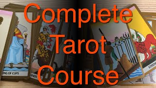 Complete Tarot Card Reading Course  part 2 [upl. by Armelda]