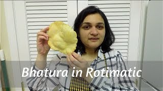 Bhatura in Rotimatic [upl. by Ahsinan181]