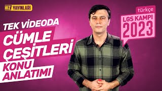 TEK VİDEODA HALLET 8 Sınıf Türkçe Cümle Çeşitleri Full Konu Anlatımı LGS 2023 Kampı Genel Tekrar [upl. by Fletcher]