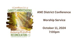 Atlantic Northeast District Conference Worship Service on October 11 2024 [upl. by Anayaran]