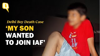 My Son Was Beaten Badly Kin Of Delhi Minor Who Died After Alleged Assault By Seniors  The Quint [upl. by Annavas133]