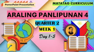 Araling Panlipunan 4 Matatag Curriculum Quarter 2 Week 1 Day 15 [upl. by Htaras]