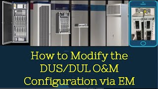 How to modify the eNodeB OampM configuration through Element Manager for LTE technology [upl. by Gregory]