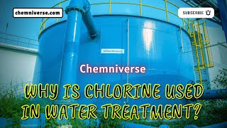 Why Is Chlorine Used in Water Treatment Explained in a minute I Chemniverse [upl. by Rimisac]