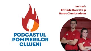 Podcastul Pompierilor Clujeni Episodul 17 La mulți ani tuturor voluntarilor [upl. by Amliw442]