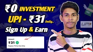 Daily Earn ₹31 🤯  Earn Money Online Without Investment Telugu  Money Earning Apps Telugu [upl. by Nomad]