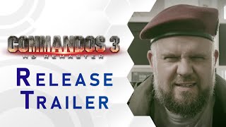 Commandos 3 – HD Remaster  Release Trailer US [upl. by Namilus]