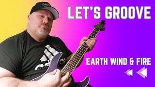 Guitar Lesson Lets Groove by Earth Wind amp Fire [upl. by Mlehliw]