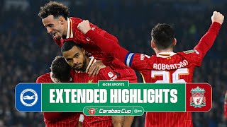 Brighton vs Liverpool Extended Highlights  Carabao Cup  CBS Sports Golazo [upl. by Llenrad82]