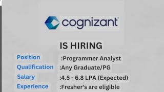 COGNIZANT HIRING PROGRAMMER ANALYST JOB FOR FRESHERS [upl. by Sher]